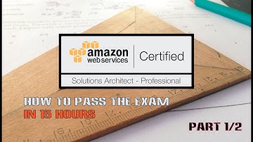 #1 How to Pass Exam AWS Certified Solutions Architect Professional in 15 hours Part 1/2
