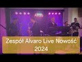 Zesp alvaro mega live 2024 mom jo konisia super biesiada weselna