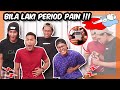 LELAKI TRY RASA PERIOD PAIN !!! w/ Muhsin Yusni & Bros *Baru ku Faham Peritnya~ berpeluh-peluh*