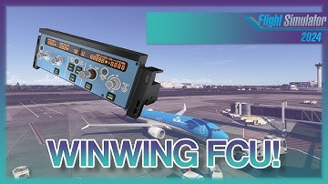 MSFS 2024: WinWing FCU Setup Guide – Fly in Any Takeoff/Approach!