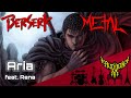 Berserk - Aria (feat. Rena) 【Intense Symphonic Metal Cover】