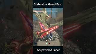 Gustcrab Guard Bash Overpowered Lance 