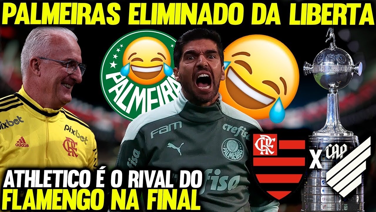 Chora Mais 😭chora 😂palmeiras Eliminado AthlÉtico Pr SerÁ O AdversÁrio Do Fla Na Final Da 