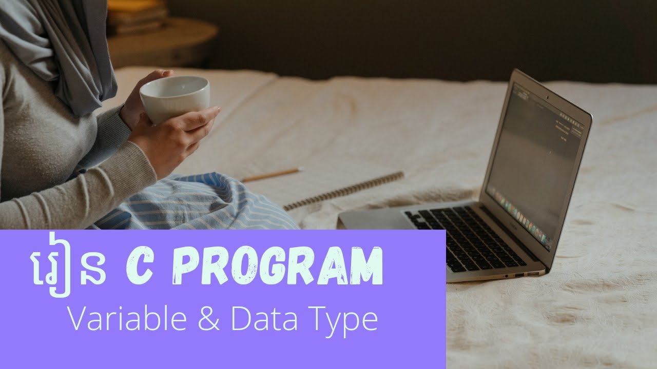 Variable & Data Type in C - YouTube