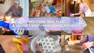 2024 SPEED CLEAN, MEAL PLAN & GROCERY SHOP + NEW SEWING PROJECT