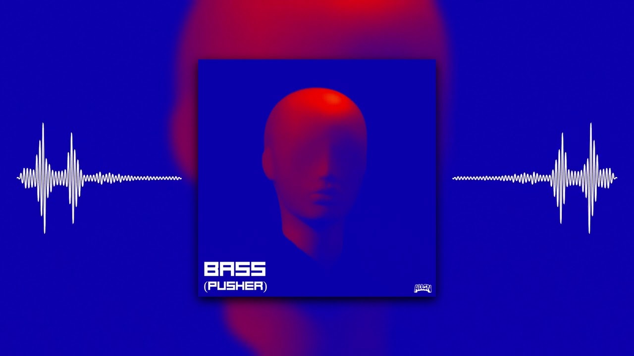 ALLSN - Bass (Pusher)
