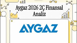 Aygaz Bilanço 2026 2. Çeyrekte %243 Kâr Artışı Ve Dev Gemi Hamlesi