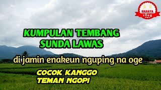 Download Lagu KUMPULAN TEMBANG SUNDA LAWAS DIJAMIN ENAKKEUN COCOK KANGGO BALAD NGOPI ‼️ MP3