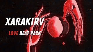 Xarakirv Music - Love Beat Pack