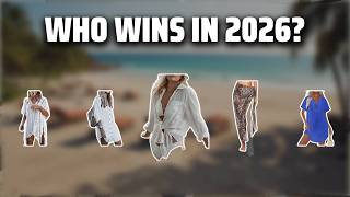 The Top 5 Best Swimsuit Cover-Ups in 2026 - Must Watch Before Buying!