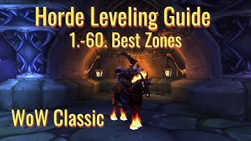 WoW Classic Horde Leveling Guide 1.-60.----Zone and Dungeon Levels----Flight Paths