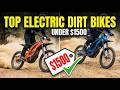 TOP 5 Best Budget Electric Dirt Bikes Under $1500