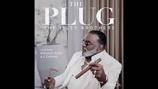 The Isley Brothers Feat. 2Chainz - The Plug