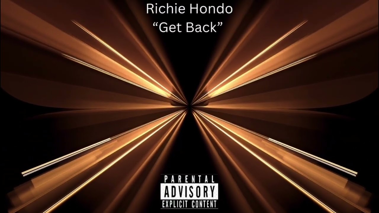 Richie Hondo - “Get Back” (Prod. By $vd $lugg)(Audio) 
