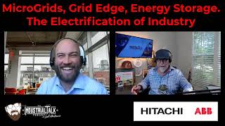 Mr. John Glassmire with Hitachi ABB Power Grids talks about The Electrification of Industry 1