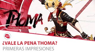 ASÍ es THOMA ► ¿VALE la PENA | ¿ES UN XINGQIU PYRO - PRIMERAS IMPRESIONES | Genshin Impact