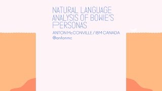 Natural language analysis of Bowie's personas - CodeConf 2016 screenshot 2