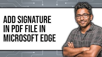 How to Add Signature in PDF File in Microsoft Edge