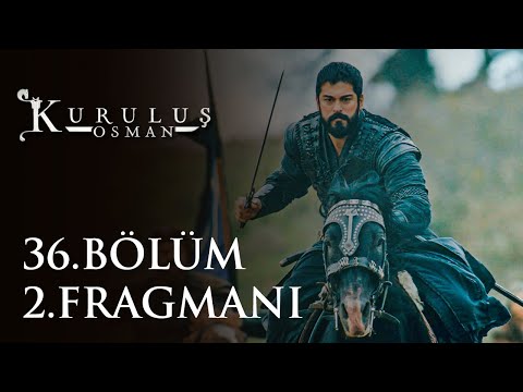 Kuruluş Osman 36 Bölüm 2 Fragmanı