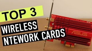 BEST 3: Wireless Network Cards 2018