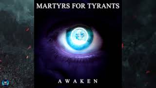 MARTYRS FOR TYRANTS [USA] - Awaken [2024] [4K]