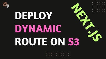 Deploy and host a static NextJS site on AWS S3 with Dynamic routes