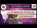 The Tuskegee Experiment: Crash Course Black American History #29
