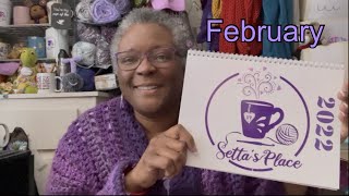 😁💜🧶 February 2022 calendar CAL - Setta’s Place