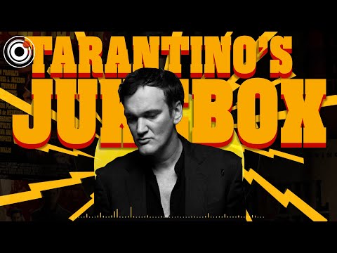 Quentin Tarantino's Jukebox | How a Soundtrack Makes a Movie