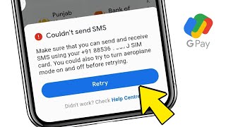 Google Pay Bank Activate Problem Couldnt Sent Sms Problem In Google Pay