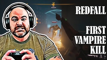 First Vampire - Redfall Gameplay on XboxSeriesX in 4K