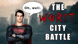 The WORST City Battle! (Man of Steel)