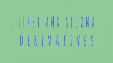 Curve Sketching: First and Second Derivatives
