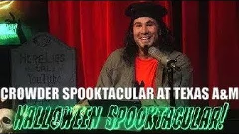 CROWDER SPOOKTACULAR AT TEXAS A&M! | Crowder is Louder