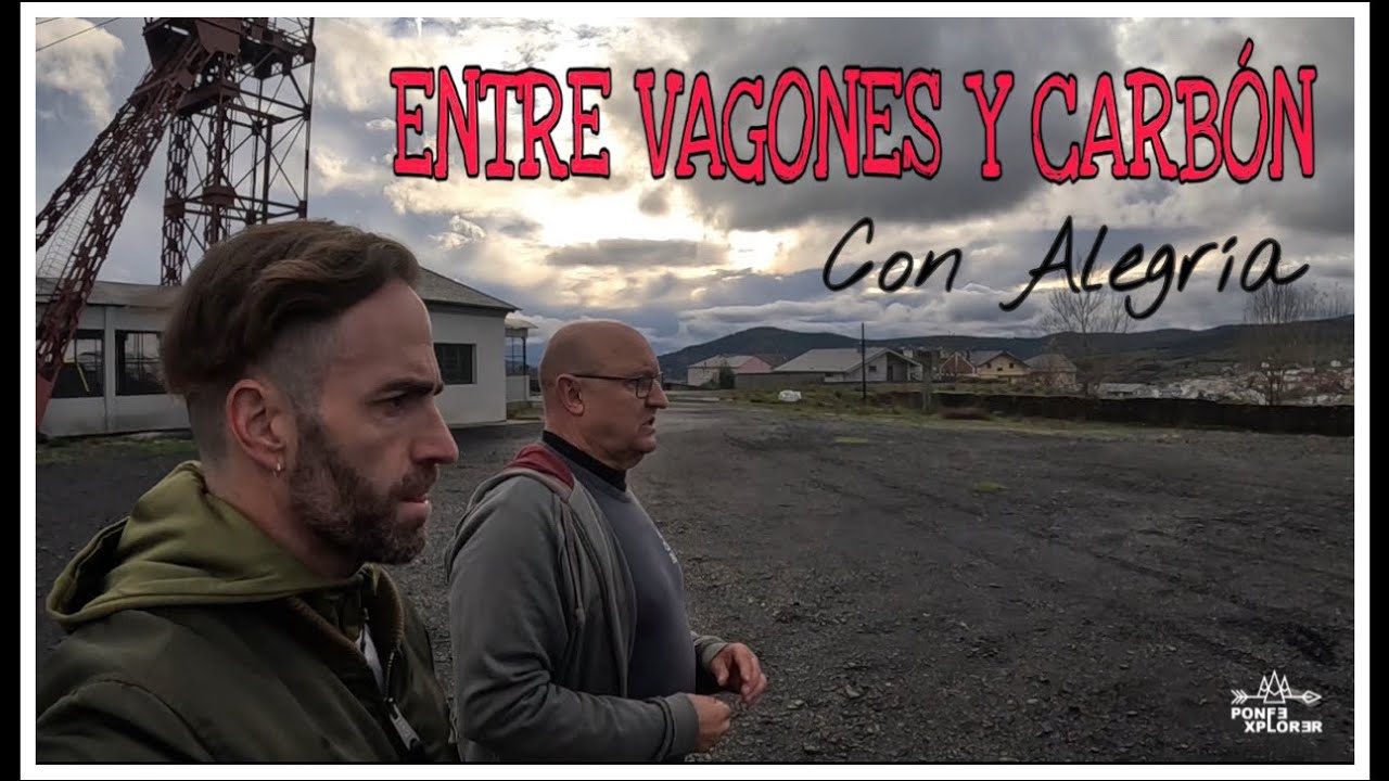 ENTRE VAGONES Y CARBÓN #mineria #exploracion #fabero