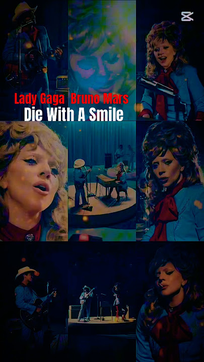 Die With A Smile  #ladygaga #brunomars