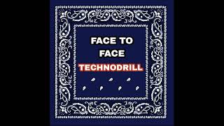 Rondo X Face To Face (Exposing Me RMX) TECHNODRILL