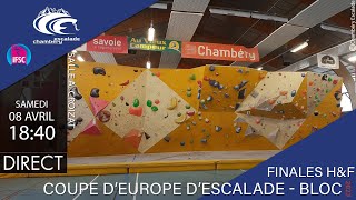 [LIVE] COUPE D'EUROPE D'ESCALADE DE BLOC - CHAMBÉRY 2023