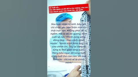 40 Tuổi chị khách hàng quyết định yêu lại chính mình #bacsitrong