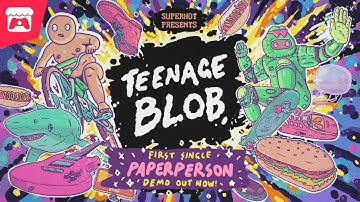 Teenage Blob - Music Explosion