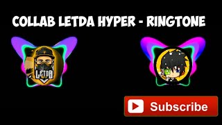Download lagu Video collab letda hyper - ringtone