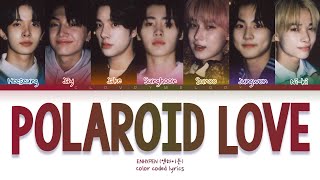 Download Lagu ENHYPEN Polaroid Love Lyrics (Color Coded Lyrics) MP3