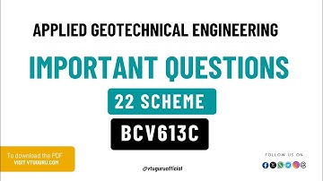 BCV613C Applied Geotechnical Engineering Important Questions 22 Scheme | VTU Important Questions