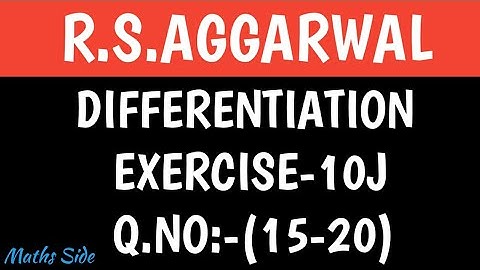 EX-10J(15-20),CLASS-12 MATHS R.S.AGGARWAL