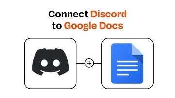 How to connect Discord to Google Docs - Easy Integration