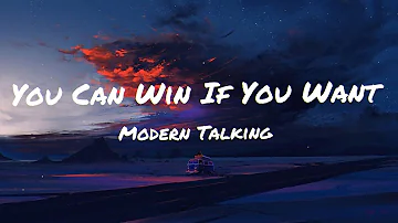 Modern Talking - You Can Win If You Want (4k Lyrics)