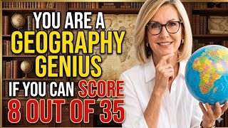 😱 YOU ARE A GEOGRAPHY GENIUS IF YOU CAN SCORE 8 OUT OF 35 | Map & Memory Test 🌎🧠