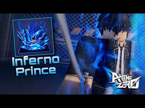 Anime Zero | INFERNO PRINCE Showcase | YukiSw #roblox