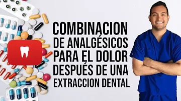 ¿Dan los dentistas analgésicos después de una extracción dental?