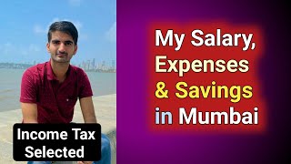 My Salary, Expenses & Savings in Mumbai, Maharashtra, India | My flat rent & mini tour